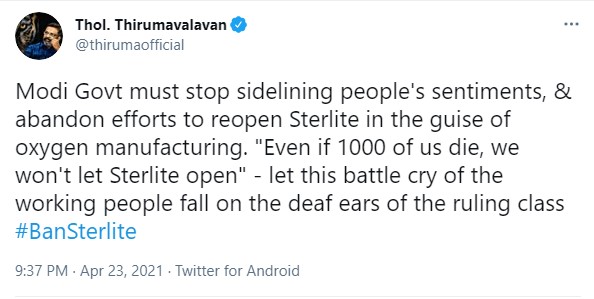 “ஆக்ஸிஜன் இல்லாமல் 1000 பேர் இறந்தாலும்" ஸ்டெர்லைட் ஆலையை திறக்க விடமாட்டோம்" என்று திருமாவளவன் கூறியதாக பரவம் பதிவின் உண்மைத்தன்மை.