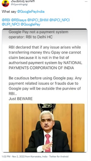 Google Pay is not a payment system operator, but a 'third party app' recognised by NPCI/RBI and an authorised UPI payment services provider.