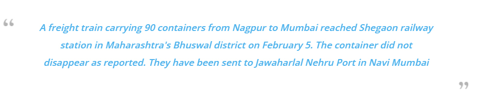 नागपूरहून मुंबईकडे निघालेली सुमारे ९० कंटेनर्स घेऊन जाणारी मालवाहू ट्रेन १२ ते १३ दिवसांपासून बेपत्ता झाली आहे.