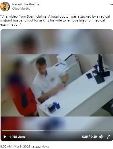 A 2021 video of a man beating up a doctor in Russia for “speaking inappropriately” to his wife falsely claimed to be of a Muslim immigrant assaulting a doctor in Spain for asking his wife to remove hijab for medical examination.