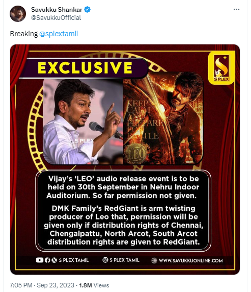 லியோ தயாரிப்பாளரை ரெட் ஜெயண்ட் நிறுவனம் மிரட்டுவதாக சவுக்கு சங்கர் பதிவிட்ட தகவல் 