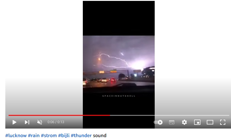 Viral video of a lightning strike claimed to be in Lucknow was found to be from Austin, Texas, in the US.
