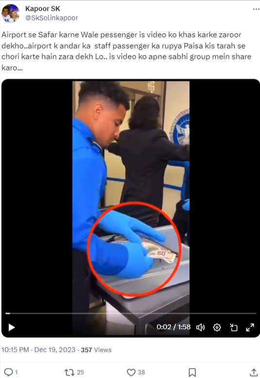 सोशल मीडिया तथा मैसेजिंग ऐप्स पर एक वीडियो शेयर कर इसे एयरपोर्ट स्टाफ द्वारा यात्रियों के पैसे तथा सामान चोरी करने का बताया जा रहा है. 